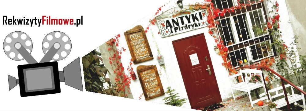Rekwizytornia, rekwizyty filmowe, wynajem i sprzeda antykw